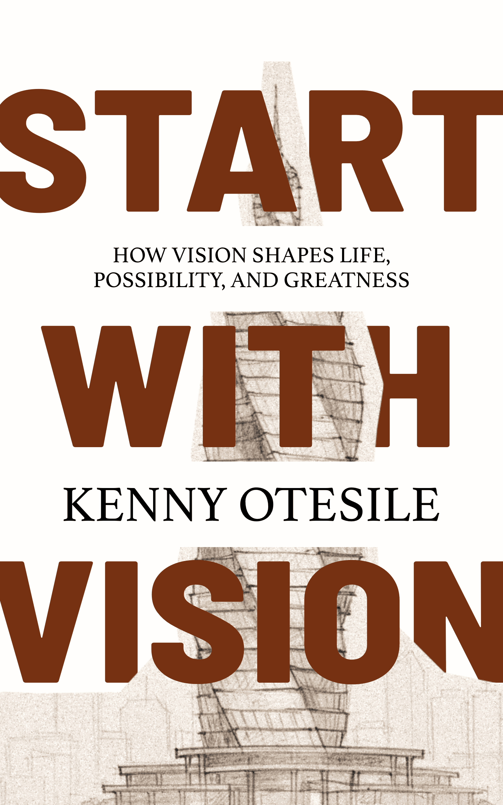 Start with Vision by Kenny Otesile